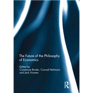 The Future of the Philosophy of Economics