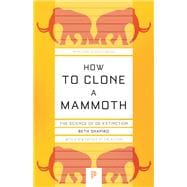 How to Clone a Mammoth