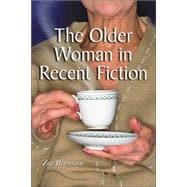The Older Woman in Recent Fiction