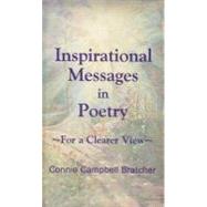 Inspirational Messages in Poetry: For a Clearer View
