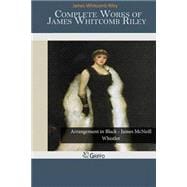 Complete Works of James Whitcomb Riley