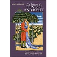 The Romance of Tristan and Iseut