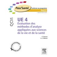 UE 4 - Évaluation des méthodes d'analyse appliquées aux sciences de la vie et de la santé - QCM - NON COMMERCIALISE (version pack)