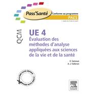 UE 4 - Évaluation des méthodes d'analyse appliquées aux sciences de la vie et de la santé - QCM - NON COMMERCIALISE (version pack)