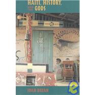 Haiti, History, and the Gods