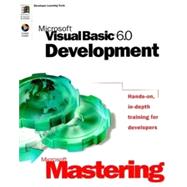 Microsoft Mastering: Microsoft Visualbasic 6.0 Development