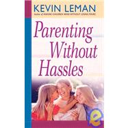 Parenting Without Hassles