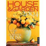 House & Garden; A year of Domestic Bliss 2004 Engagement Calendar