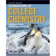 Student Study Guide to accompany Foundations of College Chemistry, 14e & Alt 14e