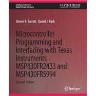 Microcontroller Programming and Interfacing with Texas Instruments MSP430FR2433 and MSP430FR5994