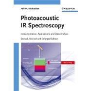 Photoacoustic IR Spectroscopy Instrumentation, Applications and Data Analysis