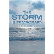 The Storm is Temporary
