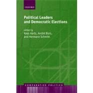 Political Leaders And Democratic Elections