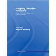 Mapping Terrorism Research: State of the Art, Gaps and Future Direction