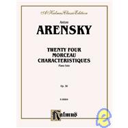 Twenty-four Morceau Characteristiques, Op. 36: Kalmus Edition