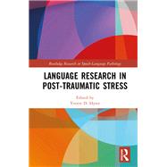 Language Research in Post-Traumatic Stress