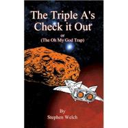 The Triple A's Check It Out