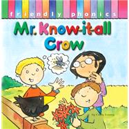 Mr. Know-It-All Crow