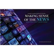 Making Sense of the News: News Literacy for 21st Century Citizens