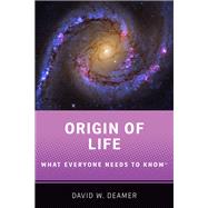 Origin of Life What Everyone Needs to KnowÂ®