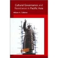 Cultural Governance And Resistance in Pacific Asia