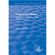 Living on the Margins: Social Access to Shelter in Urban South Asia