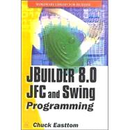 Jbuilder 8.0 Jfc and Swing Programming