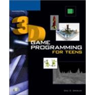 3d Game Programming for Teens