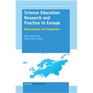 Science Education Research and Practice in Europe