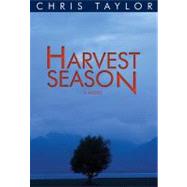 Harvest Season A Novel