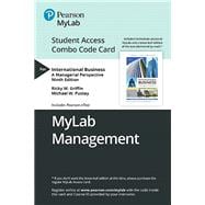 MyLab Management with Pearson eText -- Combo Access Card -- for International Business A Managerial Perspective