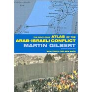 The Routledge Atlas Of The Arab-Israeli Conflict