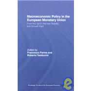 Macroeconomic Policy in the European Monetary Union: From the Old to the New Stability and Growth Pact