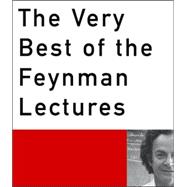 The Very Best Of The Feynman Lectures