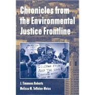 Chronicles from the Environmental Justice Frontline