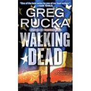 Walking Dead A Novel of Suspense