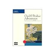Oracle9I Database Administrator: Implementation and Administration (Book with CD-ROM)