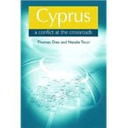 Cyprus: A Conflict at the Crossroads