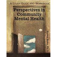 Perspectives in Community Mental Health