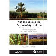 Agribusiness as the Future of Agriculture