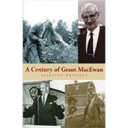 A Century of Grant Macewan