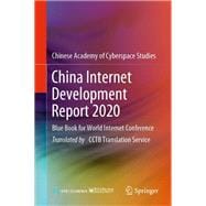 China Internet Development Report 2020