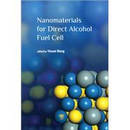 Nanomaterials for Direct Alcohol Fuel Cell