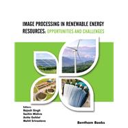 Image Processing in Renewable: Energy Resources Opportunities and Challenges