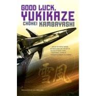 Good Luck, Yukikaze