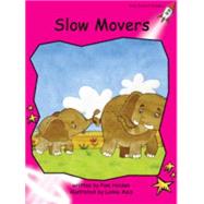 Slow Movers