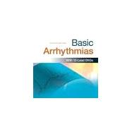 Basic Arrhythmias, 8th Edition & Paramedic Care: Principles & Practice (Volumes 1-5) w/ MyBRADYLab with Pearson eText -- Access Card Package