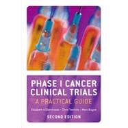 Phase I Cancer Clinical Trials A Practical Guide