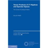 Tensor Products of C-algebras and Operator Spaces