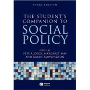 The Student's Companion to Social Policy, 3rd Edition